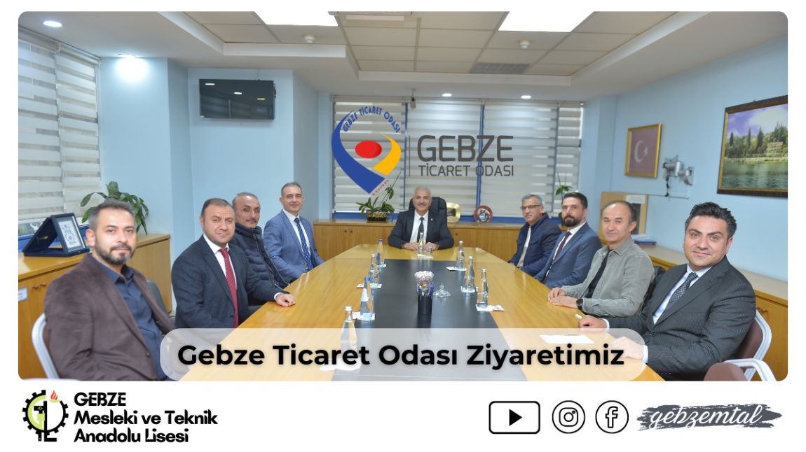 Gebze Ticaret Odası'nı Ziyaret Ettik